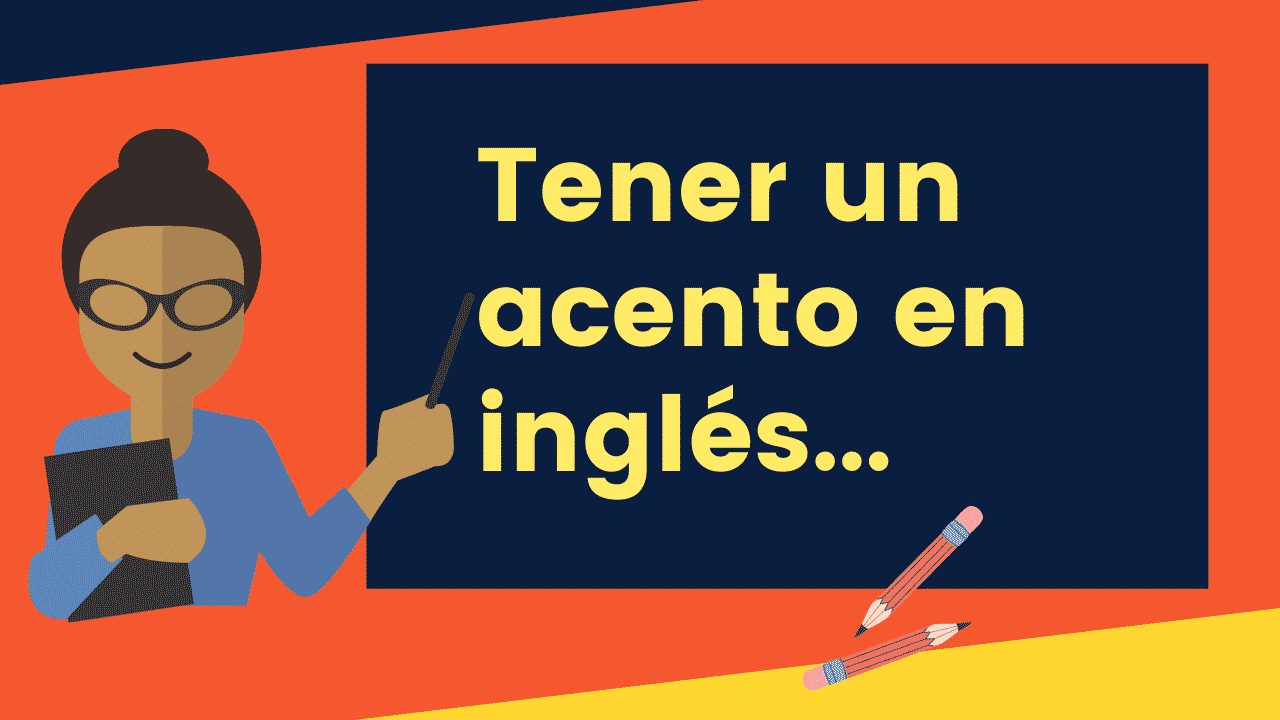 Acento en inglés