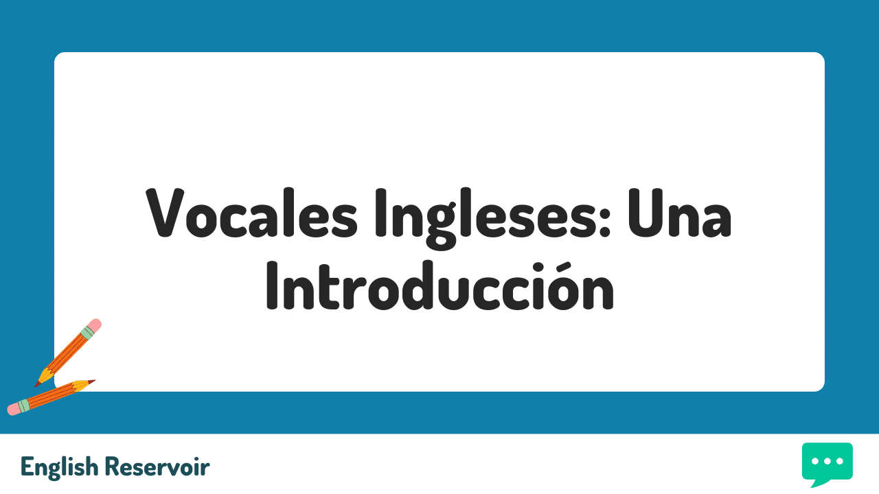 Vocales en inglés